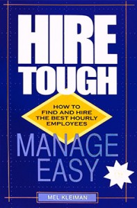 Hire Tough Manage Easy book cover-Mel Kleiman